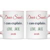 Personalised Dear Santa I Can Explain Mug, view 15