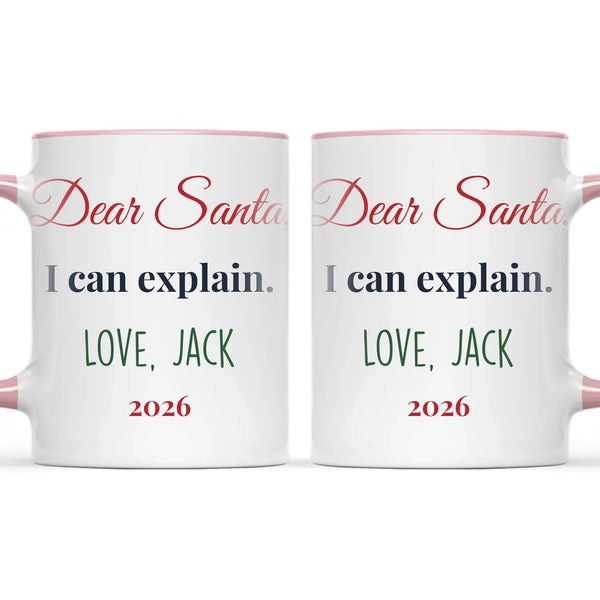 Personalised Dear Santa I Can Explain Mug, view 15