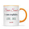 Personalised Dear Santa I Can Explain Mug, view 11