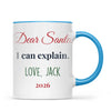 Personalised Dear Santa I Can Explain Mug, view 8