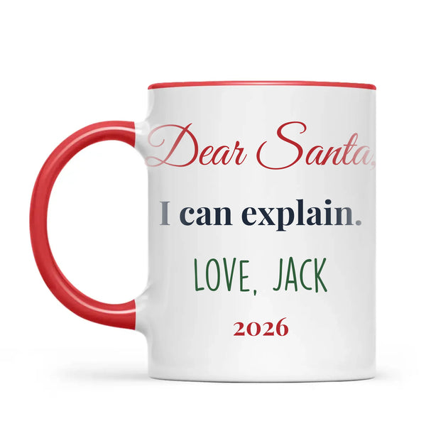 Personalised Dear Santa I Can Explain Mug, view 4