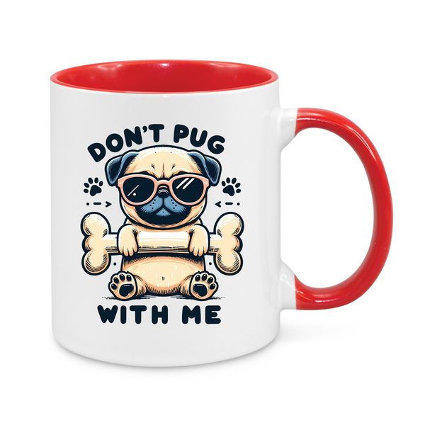 Funny Pug Mug – "Don’t Pug With Me" – Cute & Hilarious 11oz Coffee Cup – Perfect Gift for Dog Lovers & Sassy Pet Owners