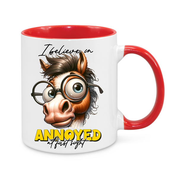 Funny Horse Mug – "I Believe in Annoyed at First Sight" – Hilarious 11oz Coffee Cup – Sarcastic Gift for Work, Friends & Coffee Lovers