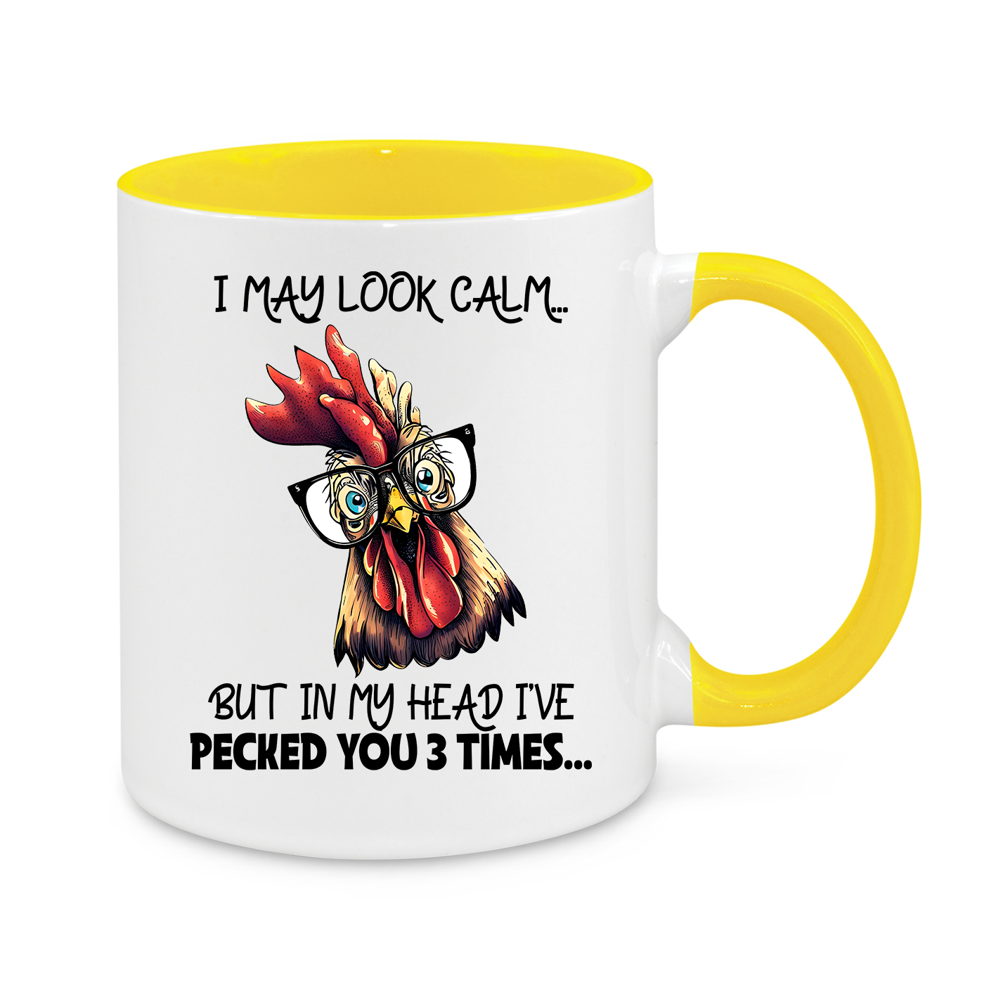 I May Look Calm, But… Funny Chicken Mug for Sarcastic Coffee Lovers