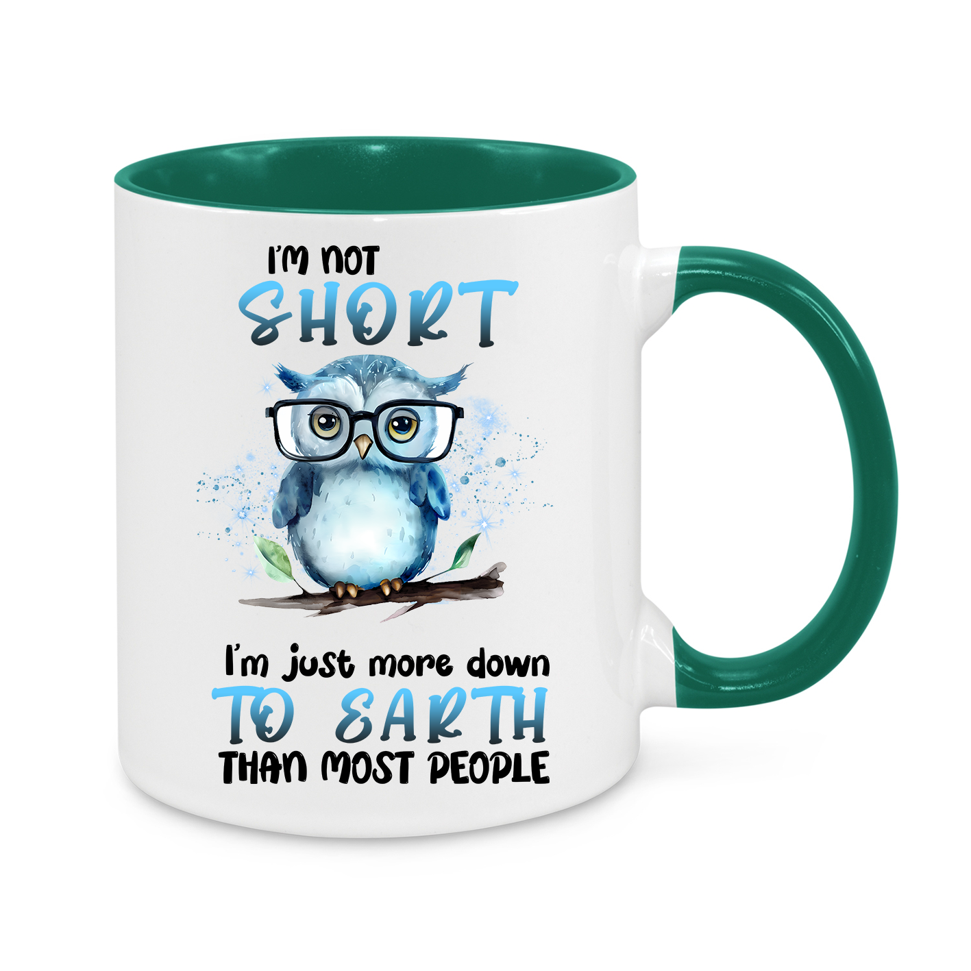 I’m Not Short – Funny Owl Mug | Cute & Humorous 11oz Coffee Cup