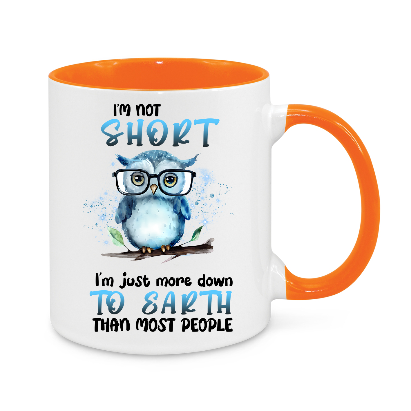 I’m Not Short – Funny Owl Mug | Cute & Humorous 11oz Coffee Cup