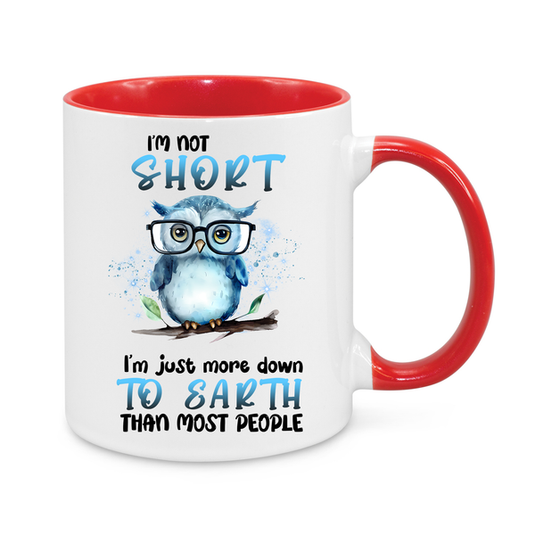 I’m Not Short – Funny Owl Mug | Cute & Humorous 11oz Coffee Cup