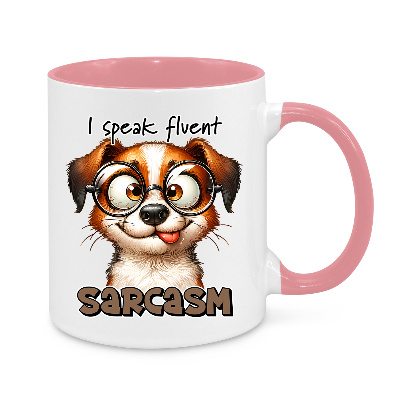 I Speak Fluent Sarcasm – Funny Dog Coffee Mug for Humor Lovers