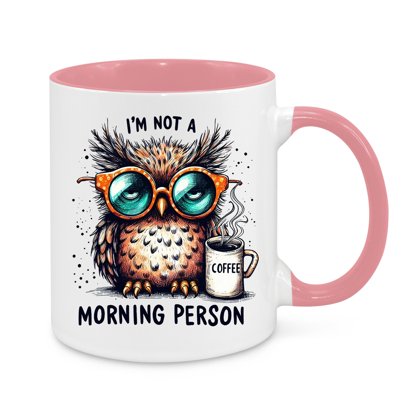 I’m Not a Morning Person – Funny Owl Coffee Mug | Humorous Gift for Coffee Lovers