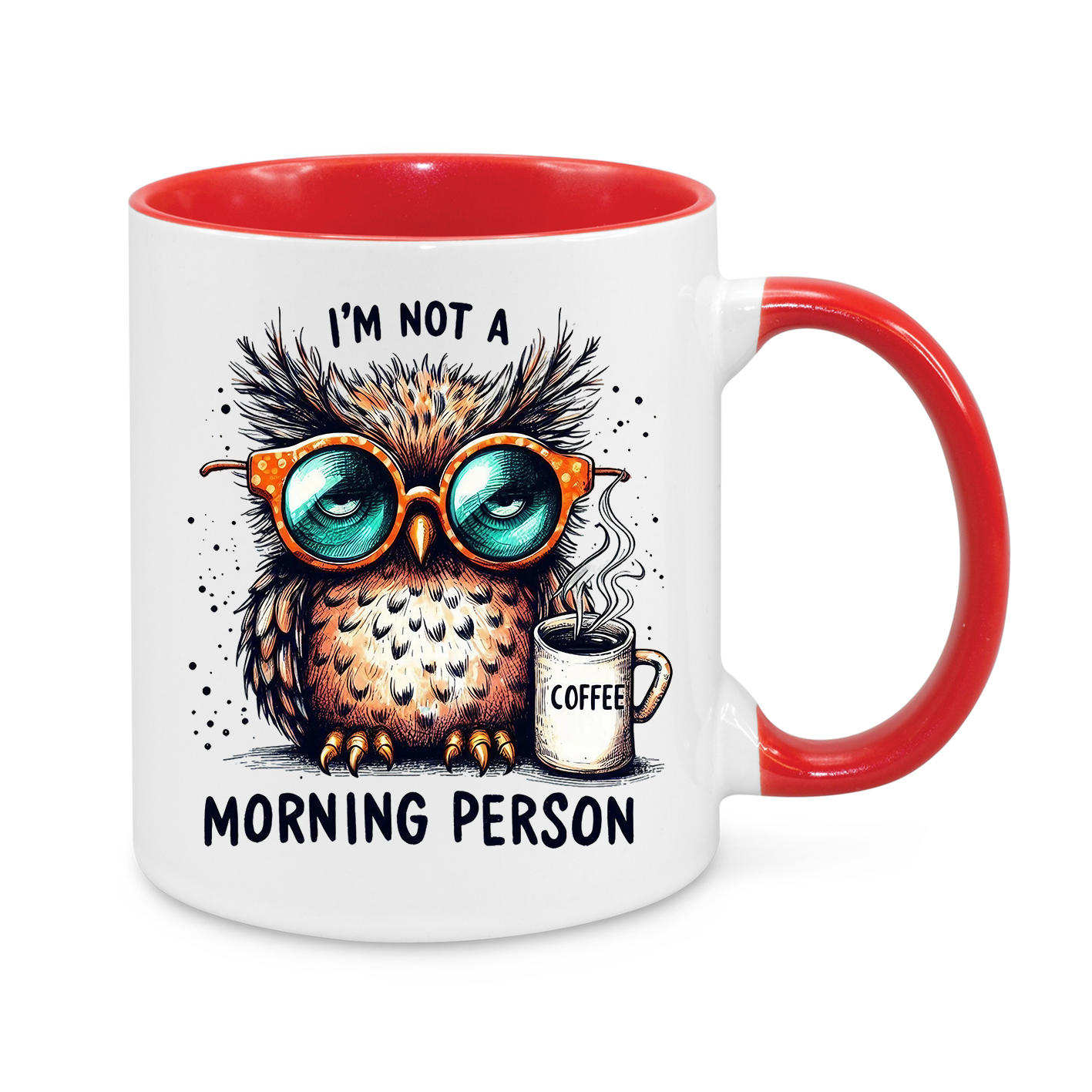I’m Not a Morning Person – Funny Owl Coffee Mug | Humorous Gift for Coffee Lovers