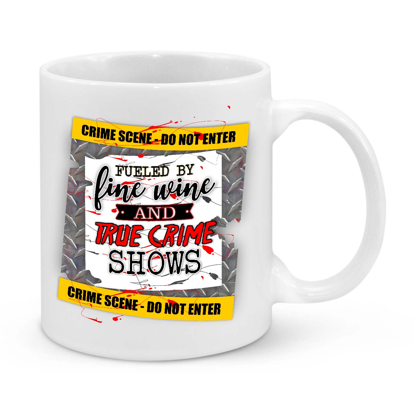 Fueled by Fine Wine and True Crime Novelty Mug