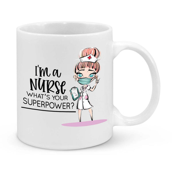 Funny Nurse Mug - 11oz Personalised Coffee Cup - I’m a Nurse What’s Your Superpower - Novelty Nurse Gift - Cute Healthcare Worker Appreciation Mug