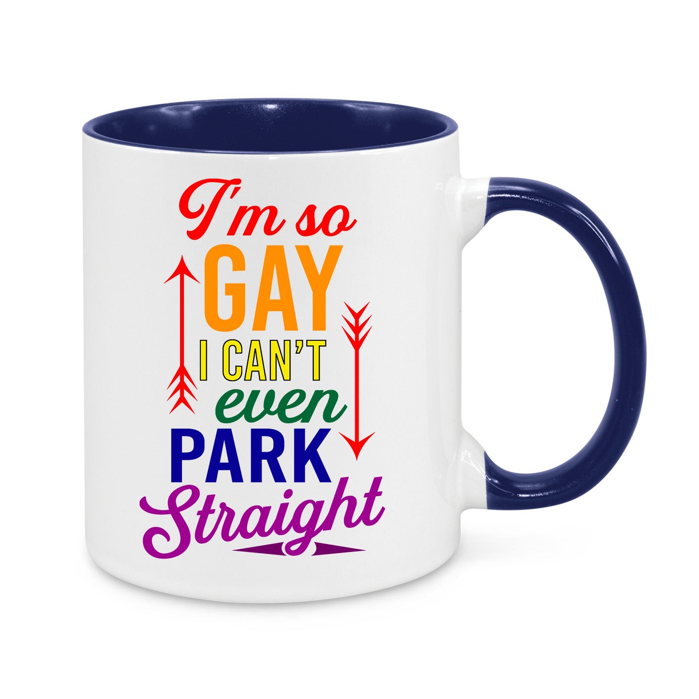 I am Gay I Can't Even Part Straight Novelty Mug