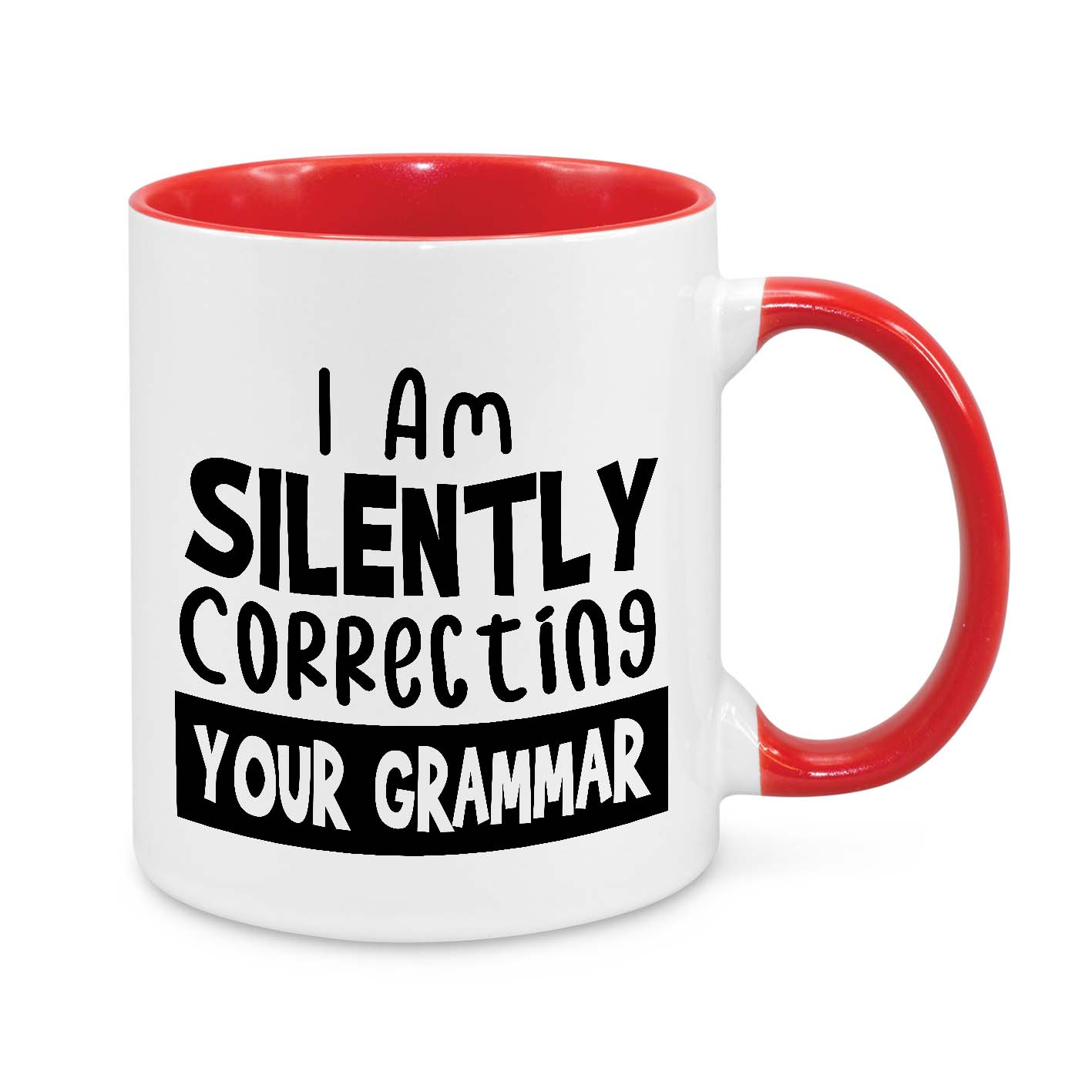 I'm Silently Correcting Your Grammar Mug – Funny Coffee Cup for Grammar Nerds & Teachers