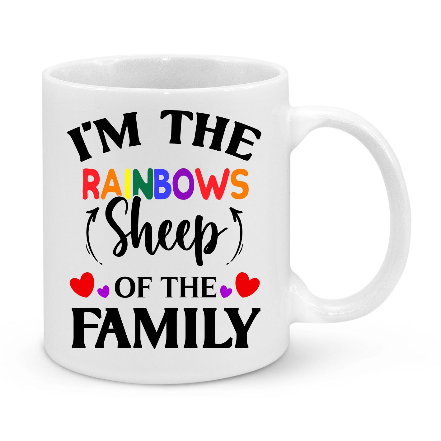 I'm the Rainbow Sheep of the Family Mug – Funny LGBTQ+ Pride Coffee Cup