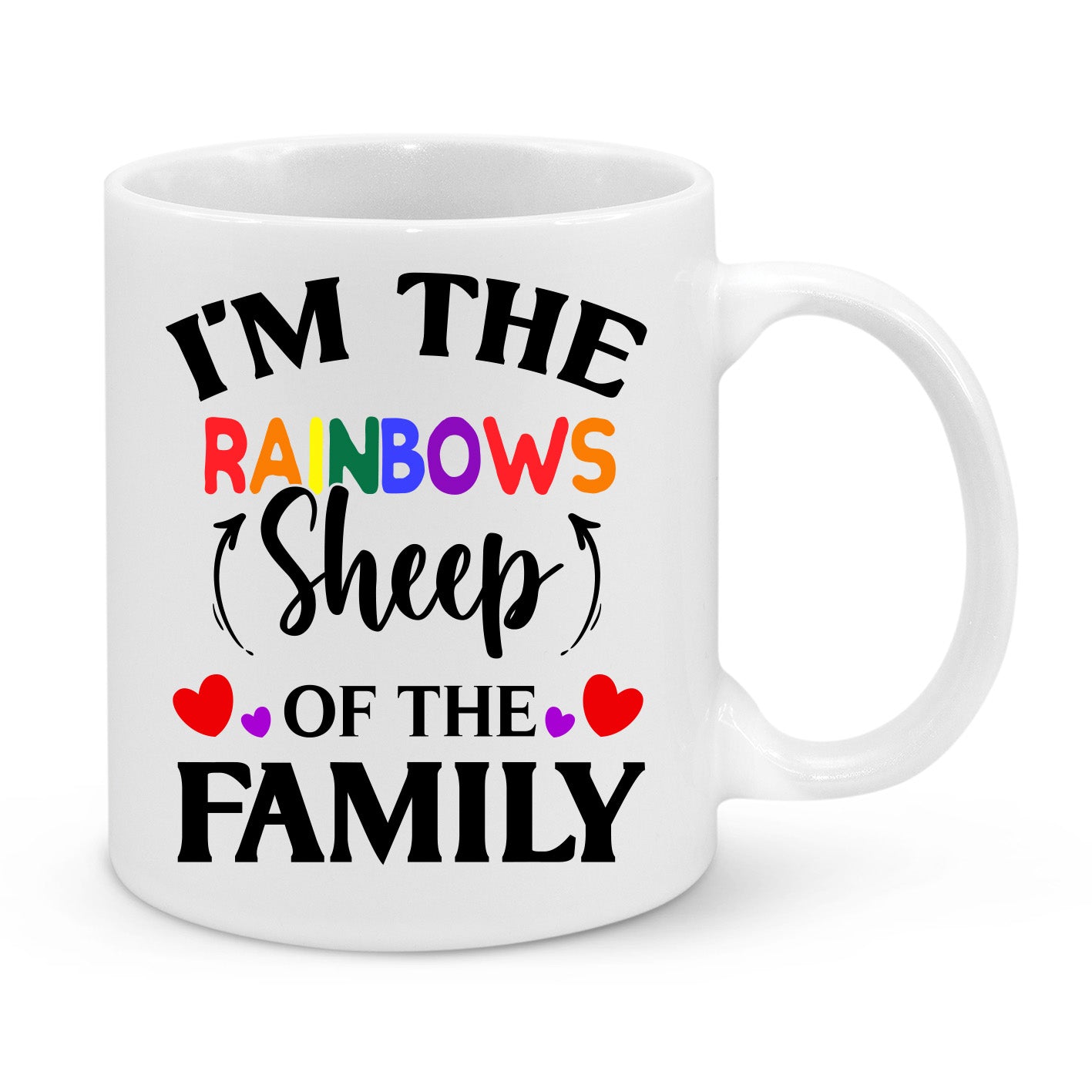 I am the Rainbow Sheep of The Family Novelty Mug