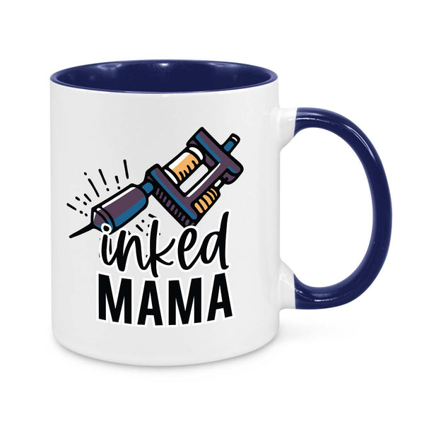 "Inked Mama" Mug – Tattooed Mom Coffee Cup