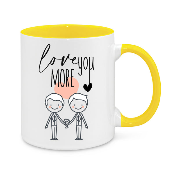 Love You More Mug – Cute Same-Sex Couple Gift – Romantic LGBTQ+ Coffee Cup