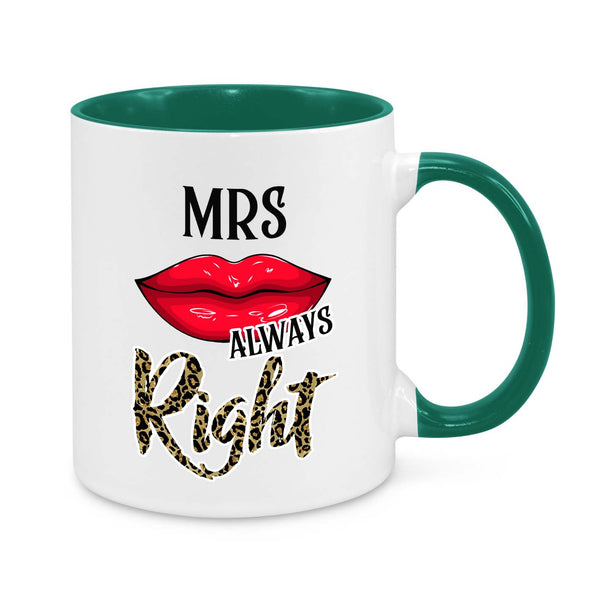 "Mrs. Always Right" Funny Mug – The Ultimate Wife Gift!