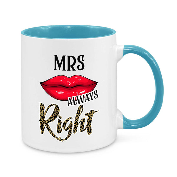 "Mrs. Always Right" Funny Mug – The Ultimate Wife Gift!