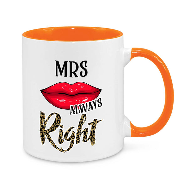 "Mrs. Always Right" Funny Mug – The Ultimate Wife Gift!