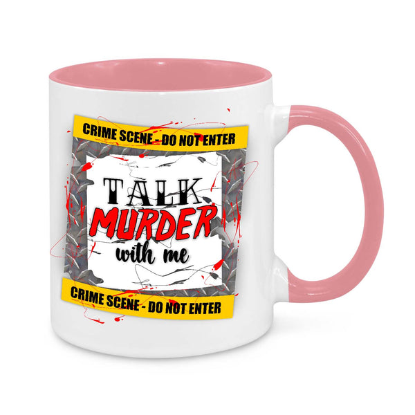 "Talk Murder With Me" True Crime Coffee Mug – A Must-Have for Crime Junkies!