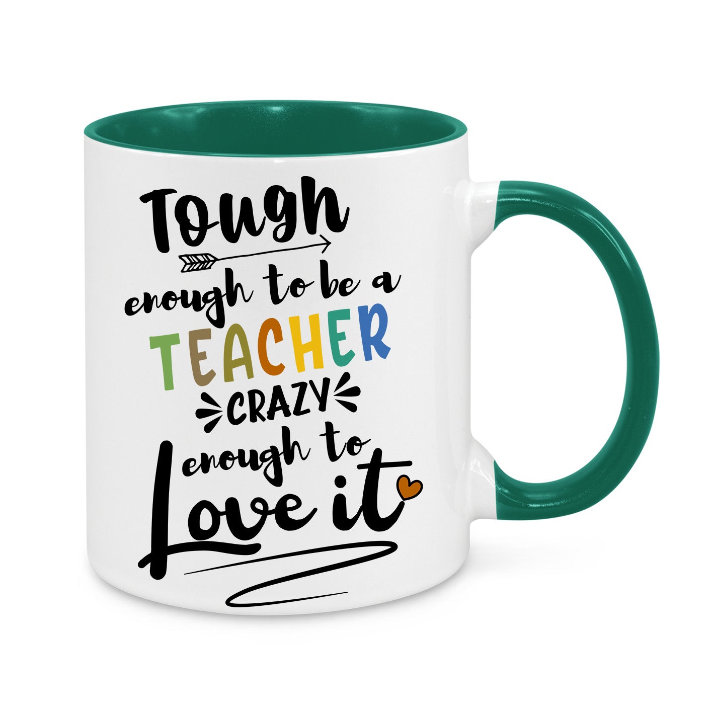 Tough Enough to Be a Teacher Mug - Funny & Inspiring Gift for Teachers