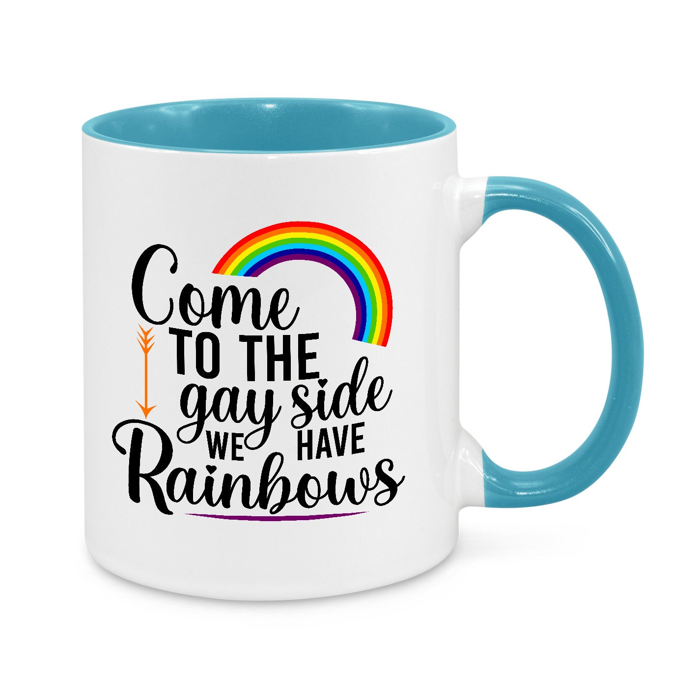 Come to the Gay Side Mug – Funny LGBTQ+ Pride Coffee Cup with Rainbow