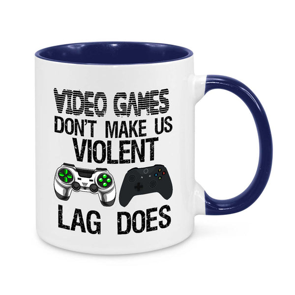Funny Gamer Mug – "Video Games Don’t Make Us Violent, Lag Does" | Perfect Gift for Gamers & Streamers