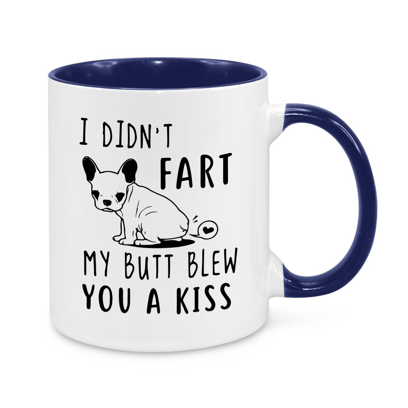 Funny French Bulldog Mug – 