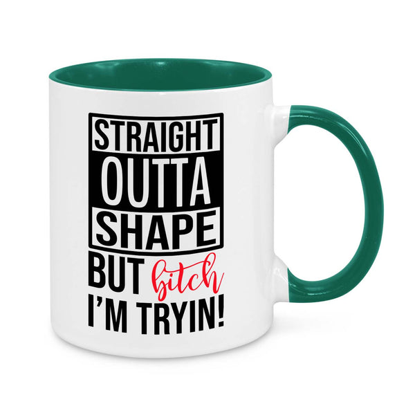 Funny Fitness Motivation Mug – Straight Outta Shape But I’m Tryin’ – 11oz Two-Tone Coffee Cup