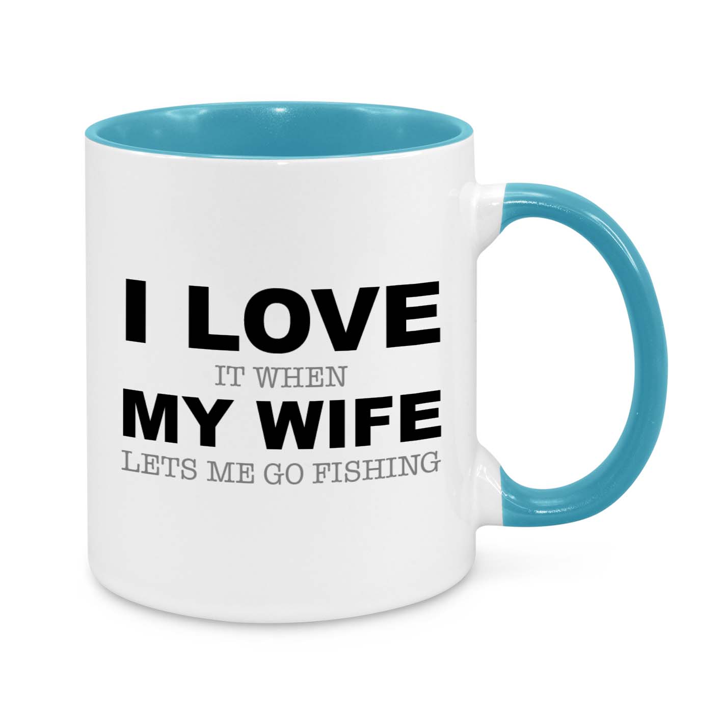 Funny Fishing Coffee Mug for Men - I Love It When My Wife Lets Me Go Fishing - Gift for Husband